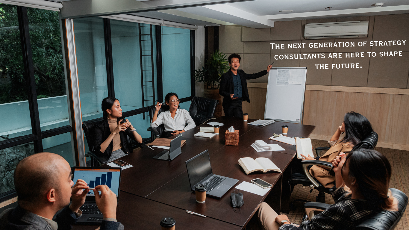 The next generation of strategy consultants are here to shape the future.